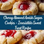 Cherry Almond Amish Sugar Cookies Recipe