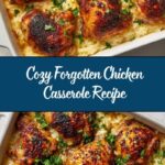Amazing Forgotten Chicken Recipe
