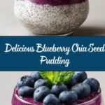 Blueberry Chia Seed Pudding Recipe