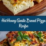Hot Honey Garlic Bread Pizza Recipe