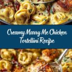 Marry Me Chicken Tortellini Recipe
