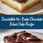 No-Bake Chocolate Eclair Cake Recipe