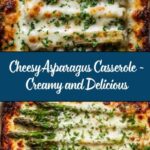 Cheesy Asparagus Casserole Recipe