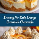 No-Bake Orange Creamsicle Cheesecake Recipe