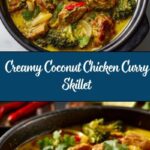 Coconut Cream Chicken Curry Skillet: An Amazing Ultimate Recipe