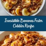 Delightful Bananas Foster Cobbler Recipe