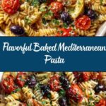 Baked Mediterranean Pasta Recipe