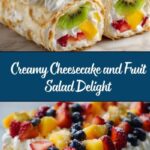 Cheesecake and Fruit Salad Recipe