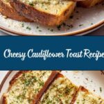Ina Garten’s Cauliflower Toast Recipe