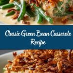 Green Bean Casserole Recipe