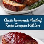 Classic Homemade Meatloaf Recipe