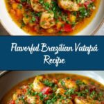 Brazilian Vatapá Recipe