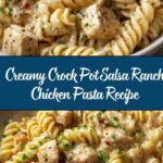 Crock Pot Salsa Ranch Chicken Pasta Recipe