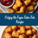 Air Fryer Tater Tots Recipe
