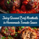 Ground Beef Meatballs in Rich Tomato Sauce Recipe