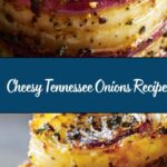 Tennessee Onions Recipe