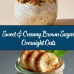 Brown Sugar Overnight Oats Recipe