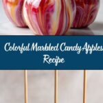 Marbled Effect Candy Apples Recipe