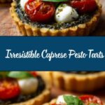 Caprese Pesto Tarts: An Amazing Ultimate Recipe