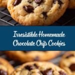 Homemade Chocolate Chip Cookies Recipe