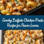 Smoked Buffalo Chicken Pasta Recipe