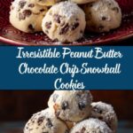 Peanut Butter Chocolate Chip Snowball Cookies Recipe