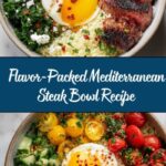 Mediterranean Steak Bowl Recipe