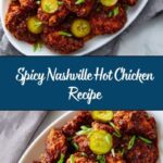 Nashville Hot Chicken Recipe