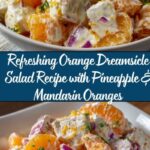 Orange Dreamsicle Salad: A Nostalgic Delight Recipe