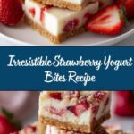 Strawberry Yogurt Bites for a Refreshing Snack Recipe